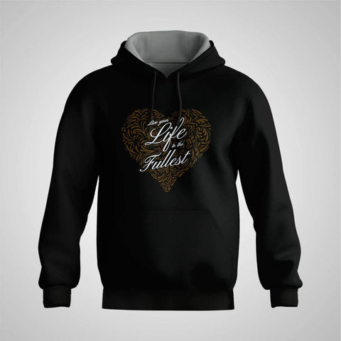 Hoodies Adrian Milag Store Live Your Life To The Fullest