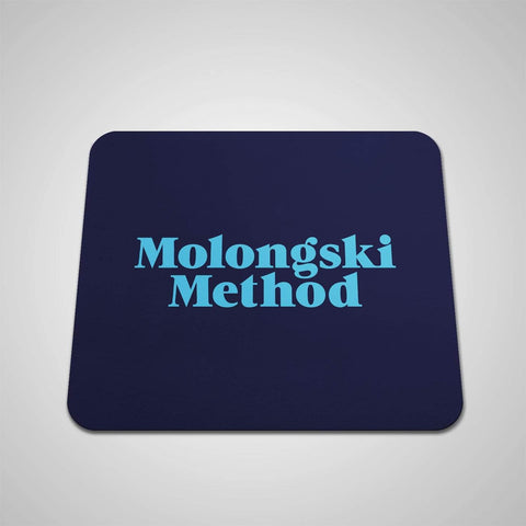 Mousepads Molongski Made Molongski Method Blue Text