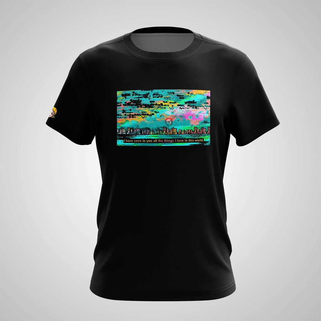 T-Shirt 8bitfiction I Have Seen In You All The Things I Love In This World